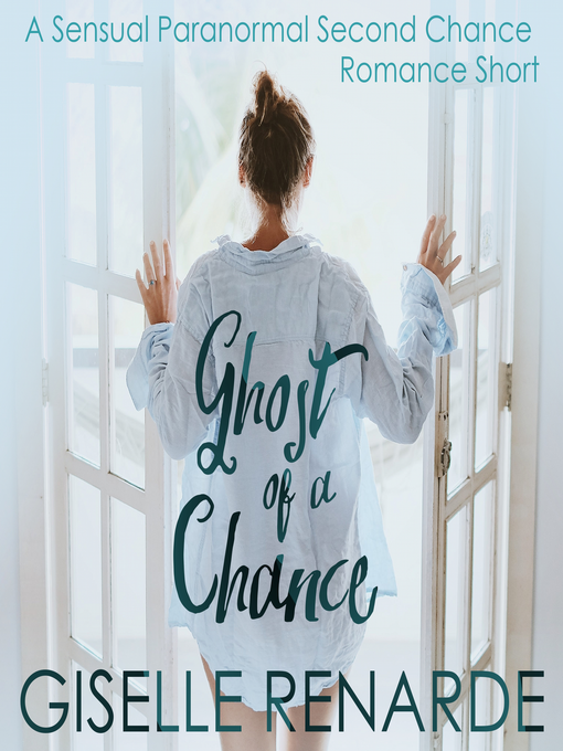 Title details for Ghost of a Chance by Giselle Renarde - Available